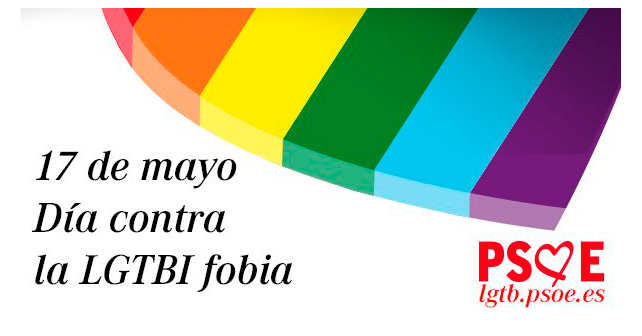 Cartél día contra la LGTBI fobia - PSOE