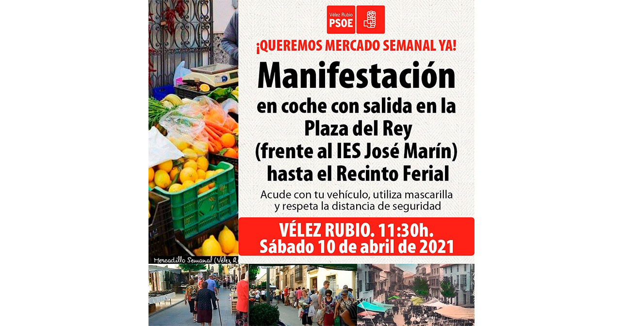 Cartel manifestación Vélez Rubio - Mercado semanal