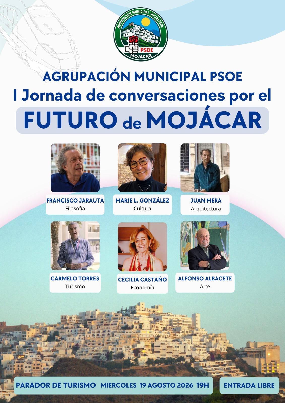MOJÁCAR. El PSOE de Mojácar convoca las Primeras Jornadas ‘Conversaciones por el futuro de Mojácar’